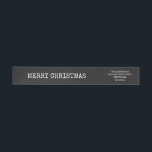 Stylish Trendy Typography Black Merry Christmas Wrap Around Label<br><div class="desc">Give your holiday mail a polished, personal touch with this Modern Minimalist Holiday Address Label. With its minimalist black design and trendy typewriter-inspired font, this label offers a contemporary way to customise your holiday envelopes. Add your address for a clean, stylish look that pairs perfectly with the rest of your...</div>