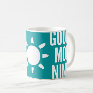 Stylish Turquoise Good Morning Sun Tea Coffee Mug