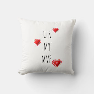 Stylish U R MY MVP Monogram Valentine Cushion