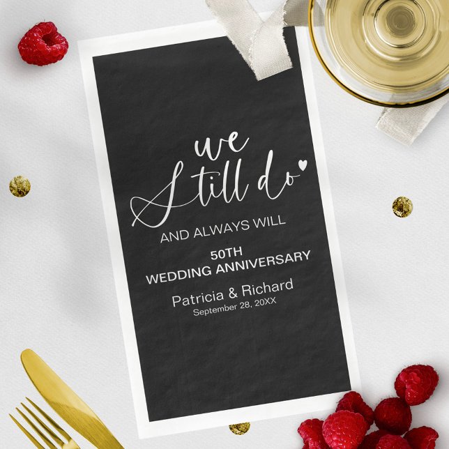 Stylish We Still Do Wedding Vow Renewal Napkin (Creator Uploaded)