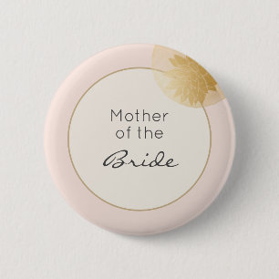 Stylish Wedding Blush gold Mother of the Bride 6 Cm Round Badge