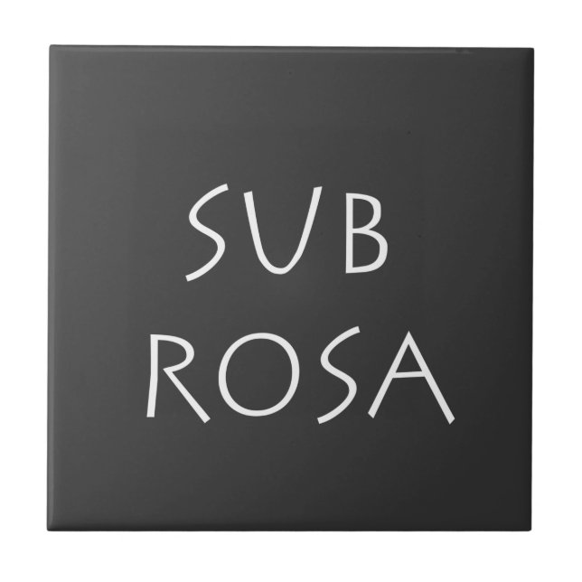Sub Rosa Tile (Front)