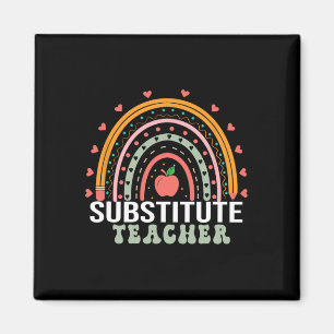 Sub Teacher Week Women Ck To School Substitute Tea Magnet
