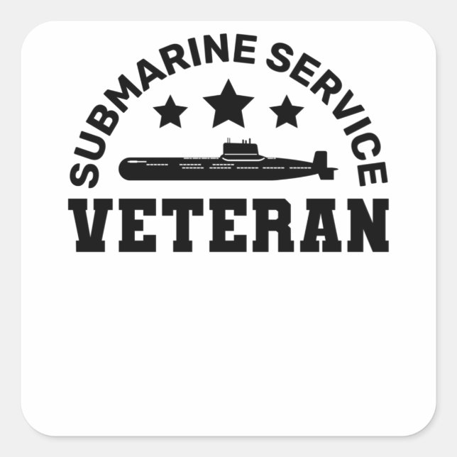 Submarine Service Veteran - Military Design Square Sticker (Front)