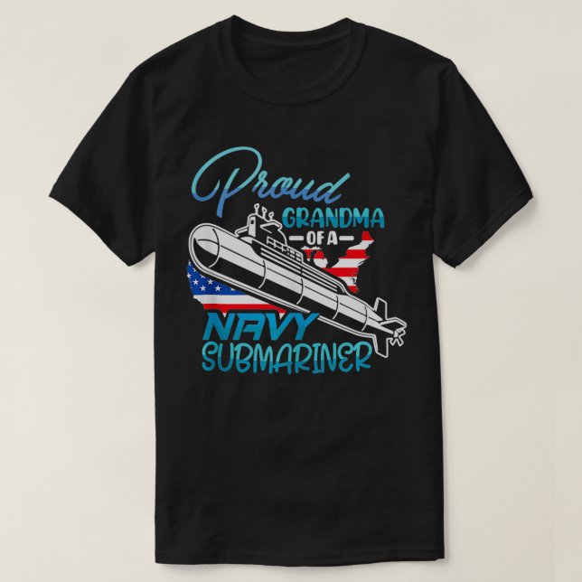 Submariner Submarines Veteran Grandma of a Navy Su T-Shirt (Design Front)