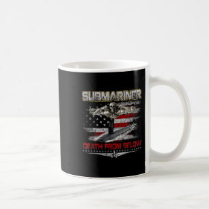 Submarines Death From Below Silent Service Patriot Coffee Mug