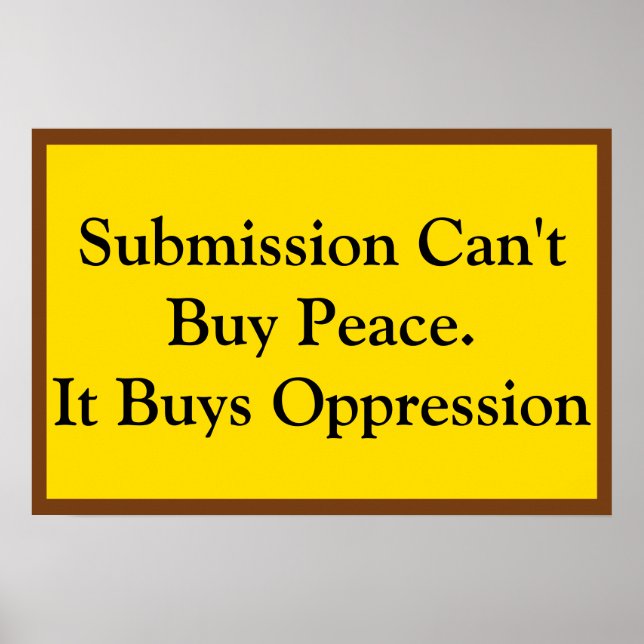 Submission Can't Buy Peace Poster (Front)