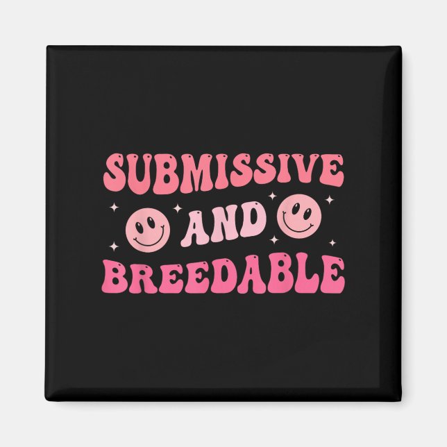 Submissive And Breedable Groovy - Uni-adults, Blac Magnet (Front)