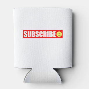 Subscribe Can Cooler