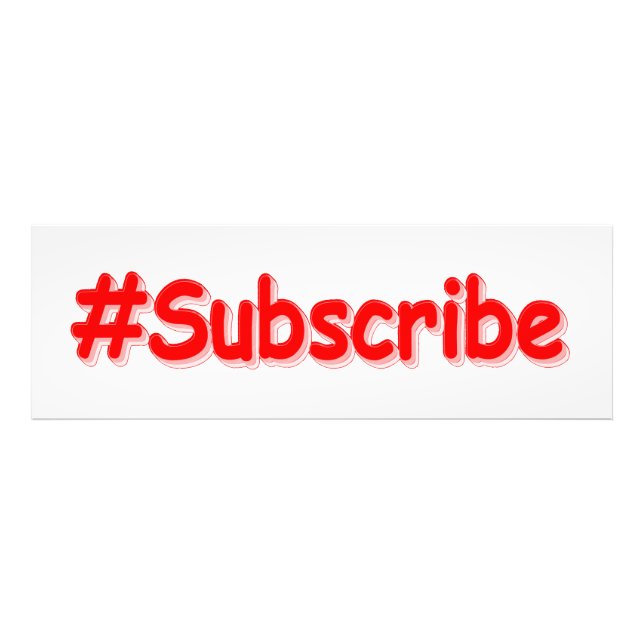 "#Subscribe" Cute Design. Buy Now Photo Print (Front)