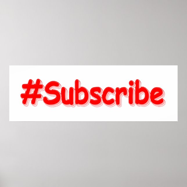 "#Subscribe" Cute Design. Buy Now Poster (Front)