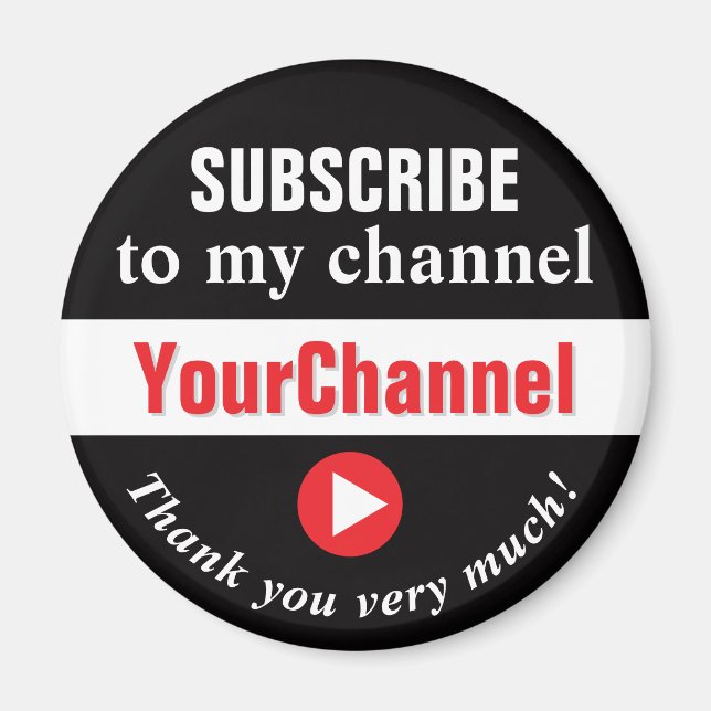 Subscribe to My Channel Magnet (Front)