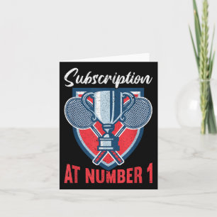 Subscription At Number 1 Funny Badminton  Card