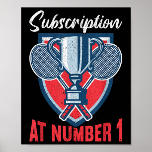 Subscription At Number 1 Funny Badminton  Poster