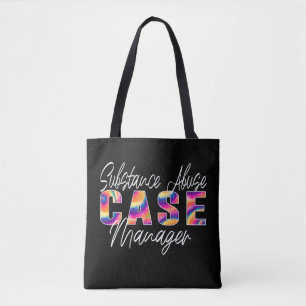 Substance Abuse Case Manager Tote Bag