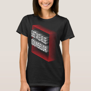 Substance Abuse Counsellor Job Title Appreciation T-Shirt