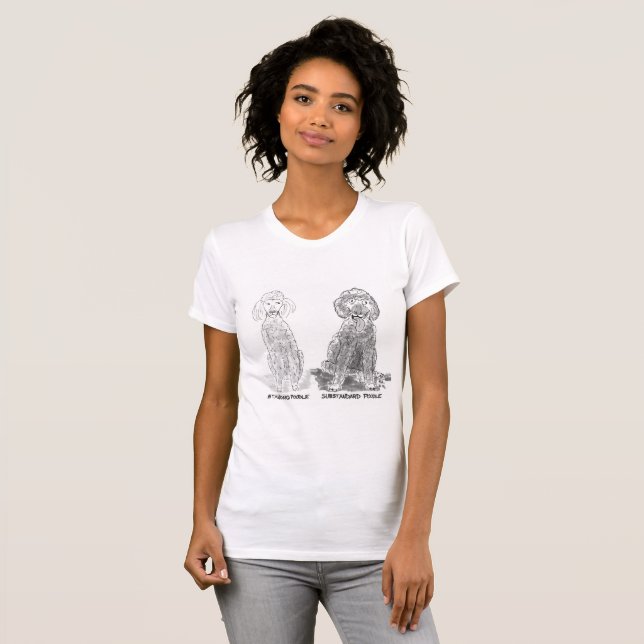 Substandard poodle T-Shirt (Front Full)