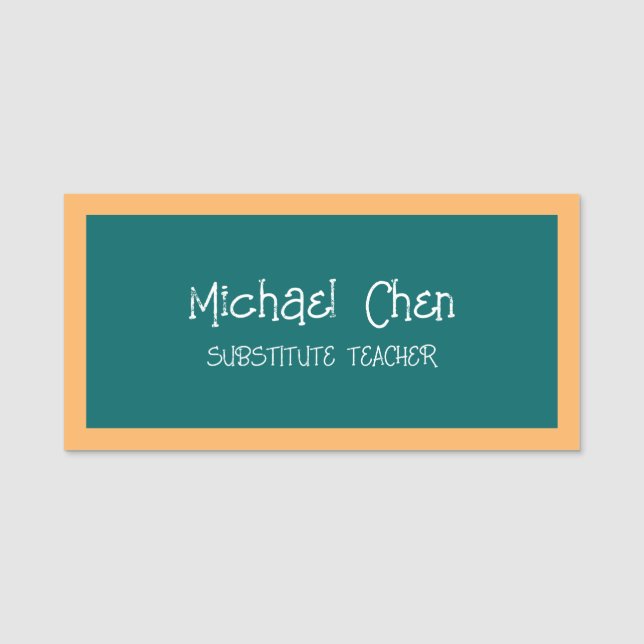 Substitute Teacher Chalkboard  Name Tag (Front)
