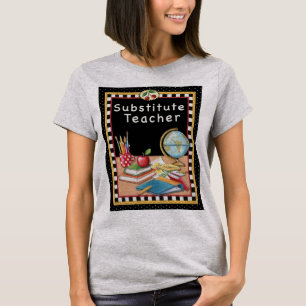 Substitute Teacher Classroom T-Shirt