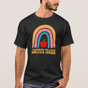 Substitute Teacher Rainbow Cute Back To School App T-Shirt