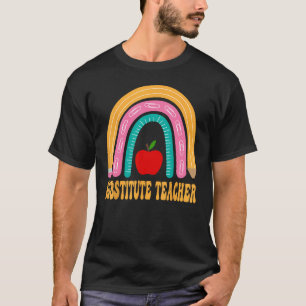 Substitute Teacher Rainbow Cute Back To School App T-Shirt