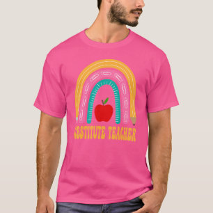 Substitute Teacher Rainbow Cute Back To School App T-Shirt