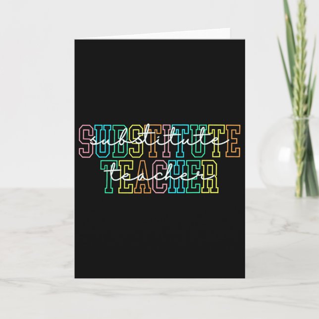 Substitute Teacher Teacher Appreciation Gift Subst Card (Front)