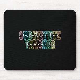 Substitute Teacher Teacher Appreciation Gift Subst Mouse Mat