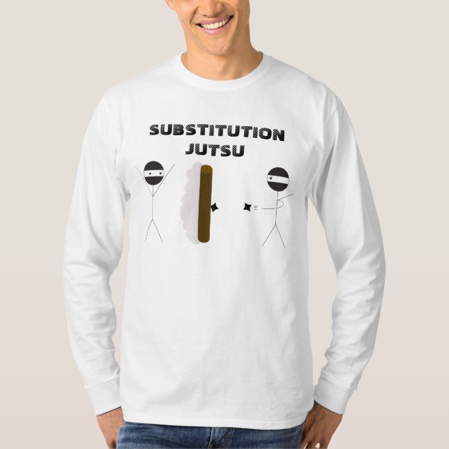 "Substitution Jutsu" Long Sleeve Shirt (Front)