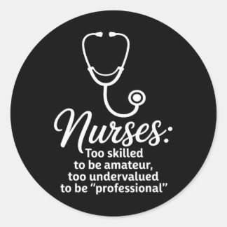 Subtle Anti-trump Nurse Classic Round Sticker