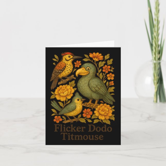 Subtle Bird Anti Trump Bird Flicker Dodo Titmouse  Card (Front)