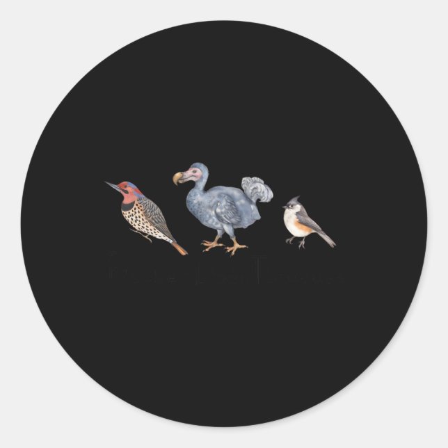 Subtle Bird Anti Trump Shirt Bird Flicker Dodo Tit Classic Round Sticker (Front)
