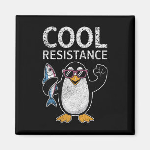 Subtle Cool Resistance Penguin Tariffs Protest Ant Magnet