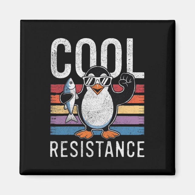 Subtle Cool Resistance Penguin Tariffs Protest Ant Magnet (Front)