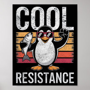 Subtle Cool Resistance Penguin Tariffs Protest Ant Poster