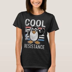 Subtle Cool Resistance Penguin Tariffs Protest Ant T-Shirt