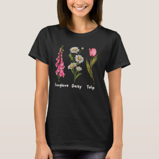 Subtle Floral Foxglove Daisy Tulip Funny Flower T-Shirt