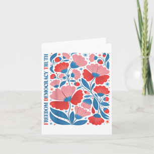 Subtle Freedom Democracy Truth Boho Floral 4th Jul Card