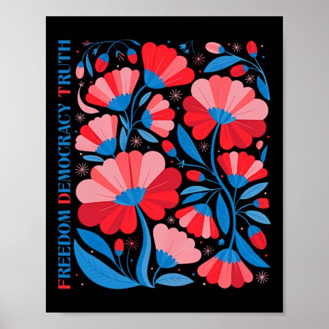 Subtle Freedom Democracy Truth Boho Floral 4th Jul Poster (Front)