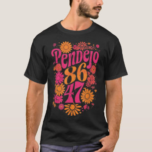 Subtle Groovy Retro Pendejo Floral Anti-trump 8647 T-Shirt