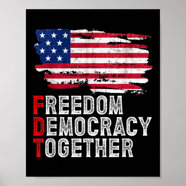 Subtle Political Freedom Democracy Together Americ Poster (Front)