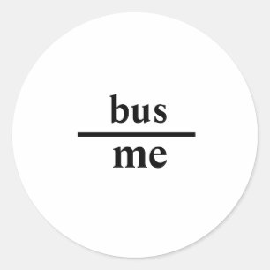 Subtle "Thrown Under the Bus" Message Sticker