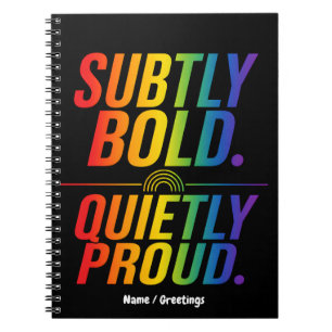 Subtly Bold Quietly Proud Rainbow Typography Minim Notebook