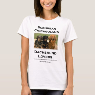 Suburban Chicagoland Dachshund Lovers T-Shirt