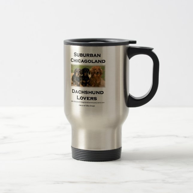 Suburban Chicagoland Dachshund Lovers Travel Mug (Right)