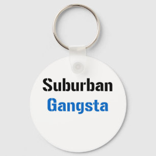 Suburban Gangsta Key Ring