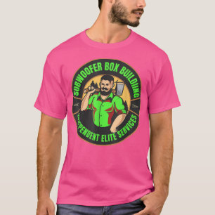 Subwoofer Bo Building Elite Services T-Shirt