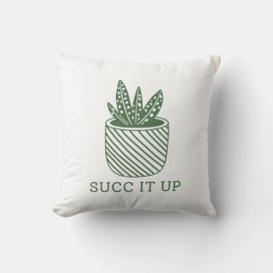 Succ It Up Cushion