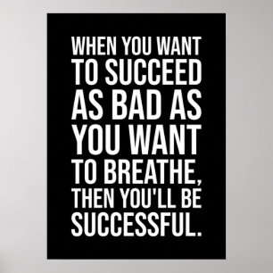 Succeed vs Breathe - Success Motivational Poster