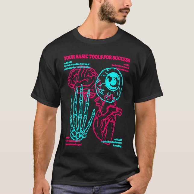 Success Basic Tools Anatomical Heart Eye Brain Ske T-Shirt (Front)